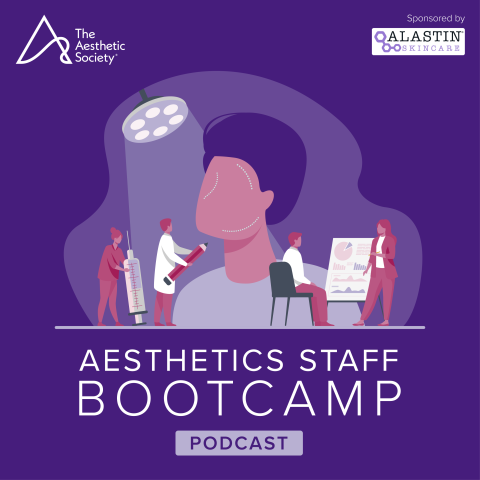 Aesthetics Staff Bootcamp Podcast